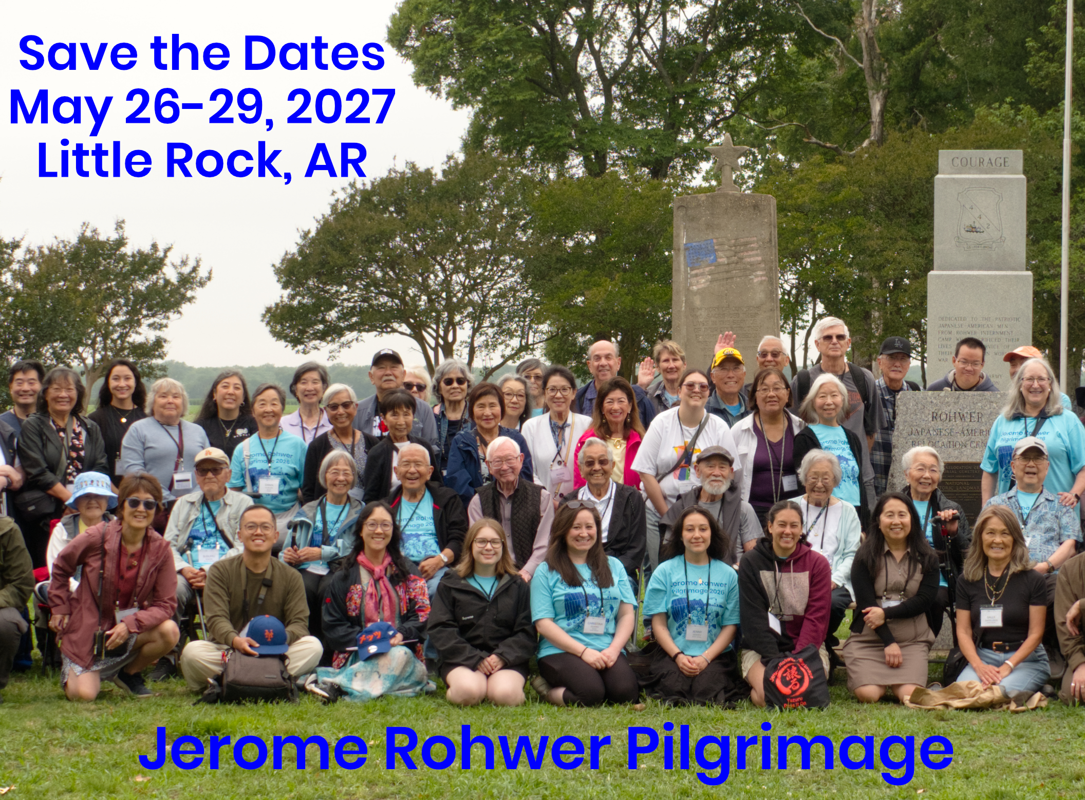 Part of Group Photo of 2026 Jerome Rohwer Pilgrimage. Text on the photo is "Save the Dates, May 26-29, 2027, Little Rock, AR, Jerome Rohwer Pilgrimage