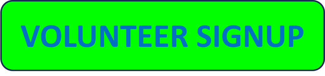 Green textbox with blue words stating, "Volunteer Signup"